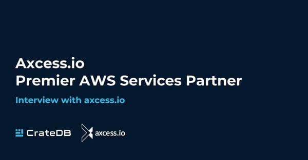 Interview with Axcess.io, Premier AWS Services Partner