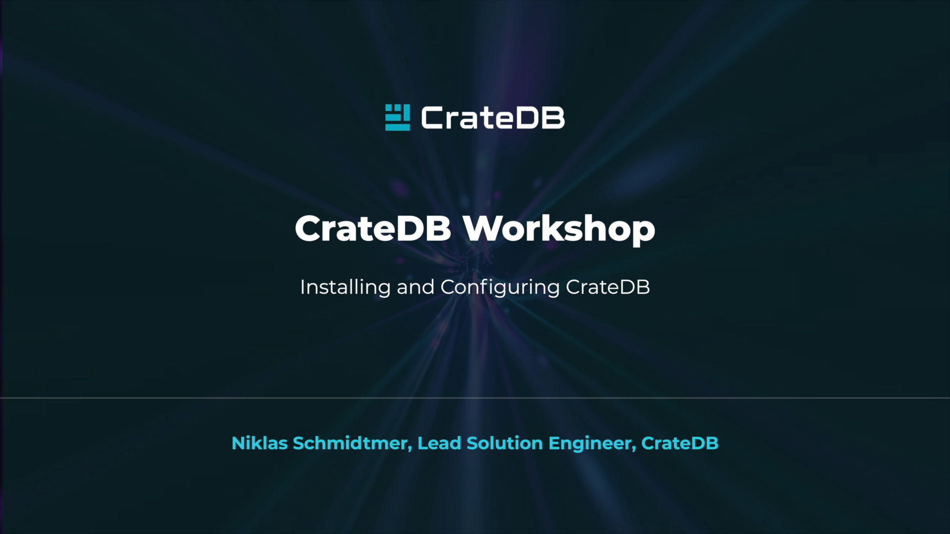 CrateDB Workshop: Installing and Configuring CrateDB