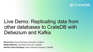 How to replicate data from other databases to CrateDB with Debezium and Kafka