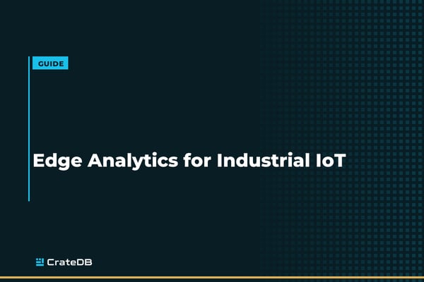 Edge Analytics for Industrial IoT: Real-Time Insights at the Factory Floor