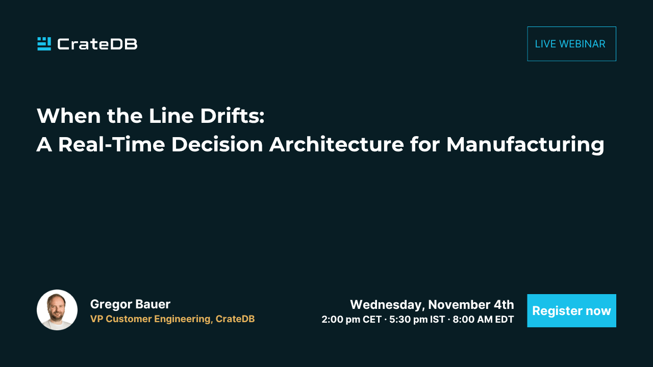 When the Line Drifts: A Real-Time Decision Architecture for Manufacturing