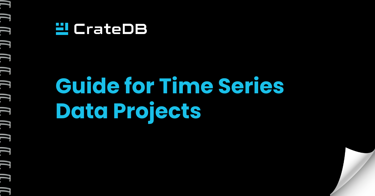 Whitepaper" Guide for Time Series Data Projects