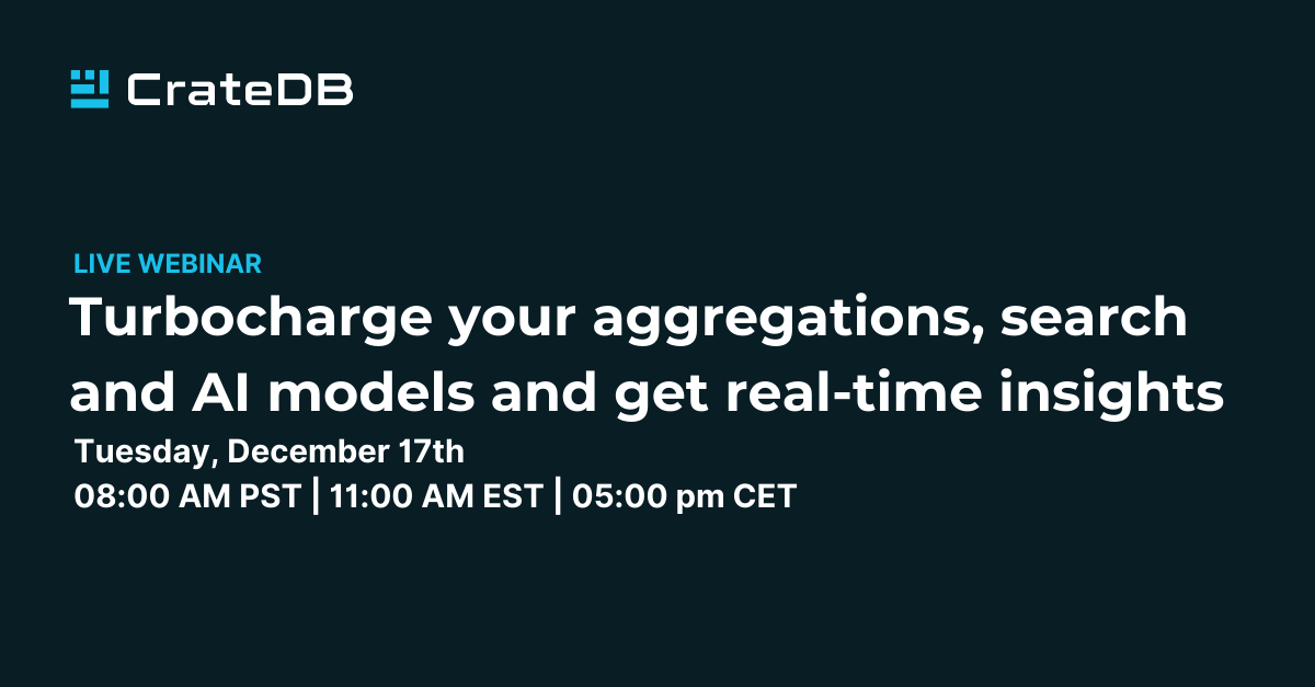 Turbocharge your aggregations, search and AI models and get real-time insights