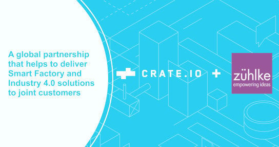 Crate.io and Zühlke, global innovation service provider, partner to digitalize manufacturing with Smart Factory solutions